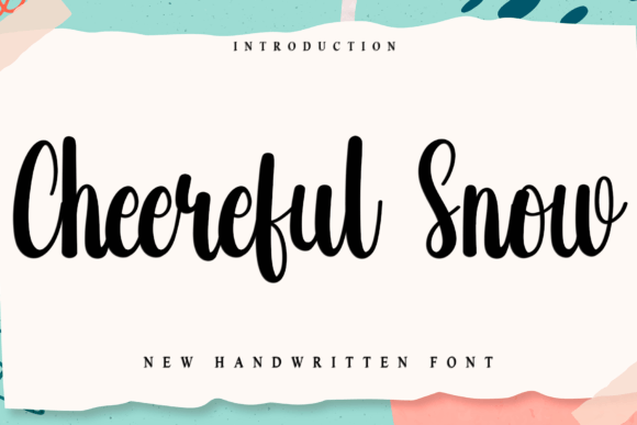 Cheereful Snow: A Playful Handwritten Font for Modern Campaign Design