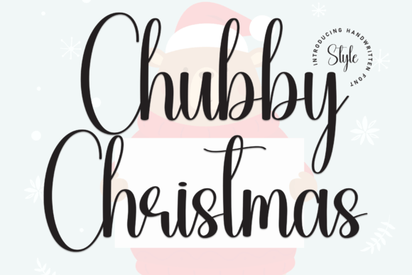 Chubby Christmas: A Handwritten Font with Holiday Cheer for Crafters and Makers