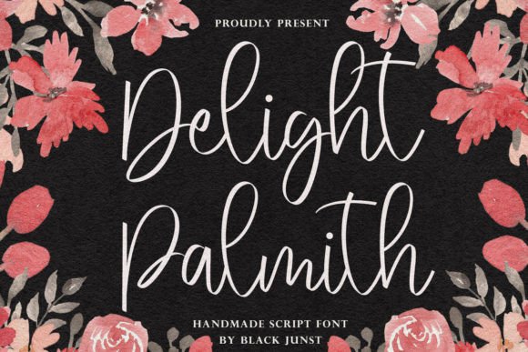 Delight Palmith: A Modern Script Font for Elegant Editorial Design