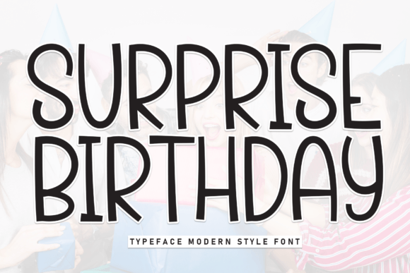 Surprise Birthday: A Sweet Script Font for Editorial Charm